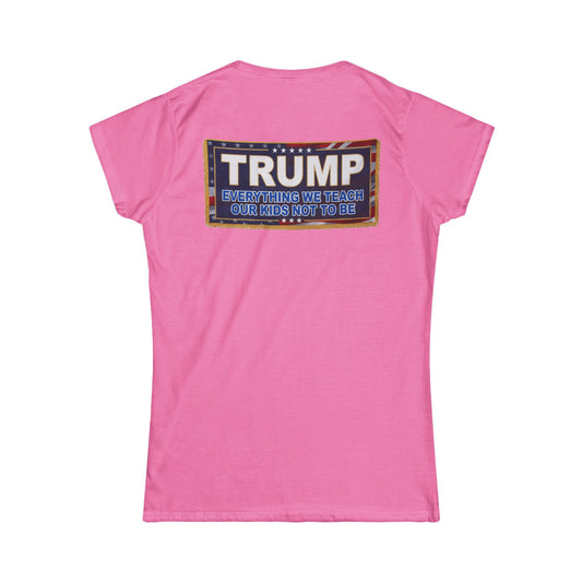 Color: Azalea | Trump Teach Our Kids Women's Tee