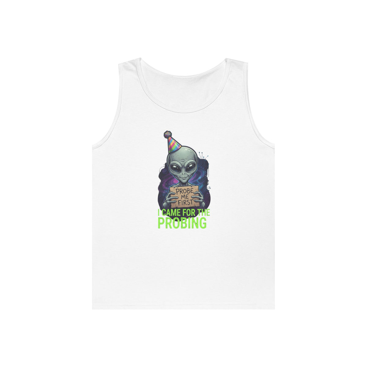 Color: White | I Came For the Probing Tank Top