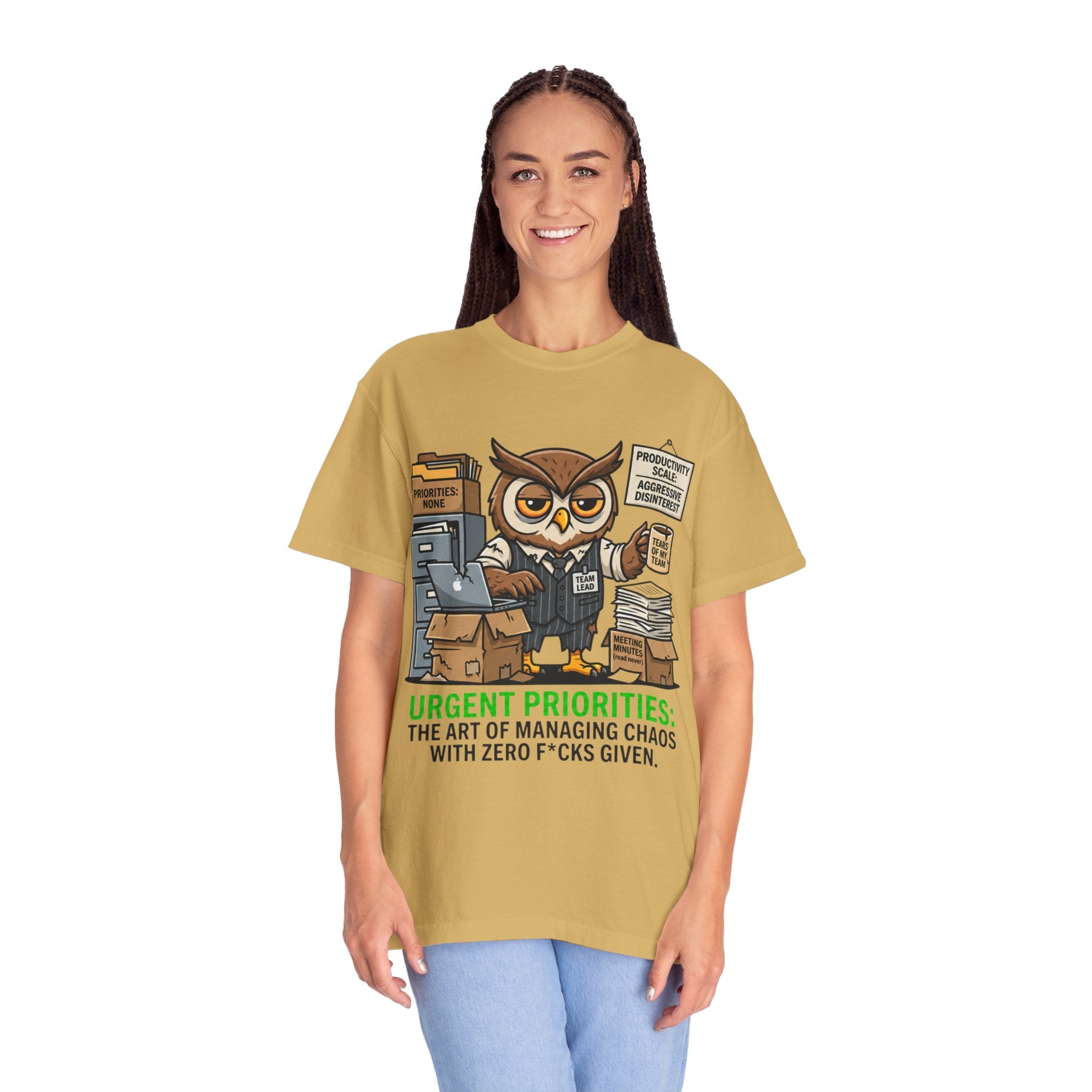 "Urgent Priorities" Unisex Garment-Dyed Tee