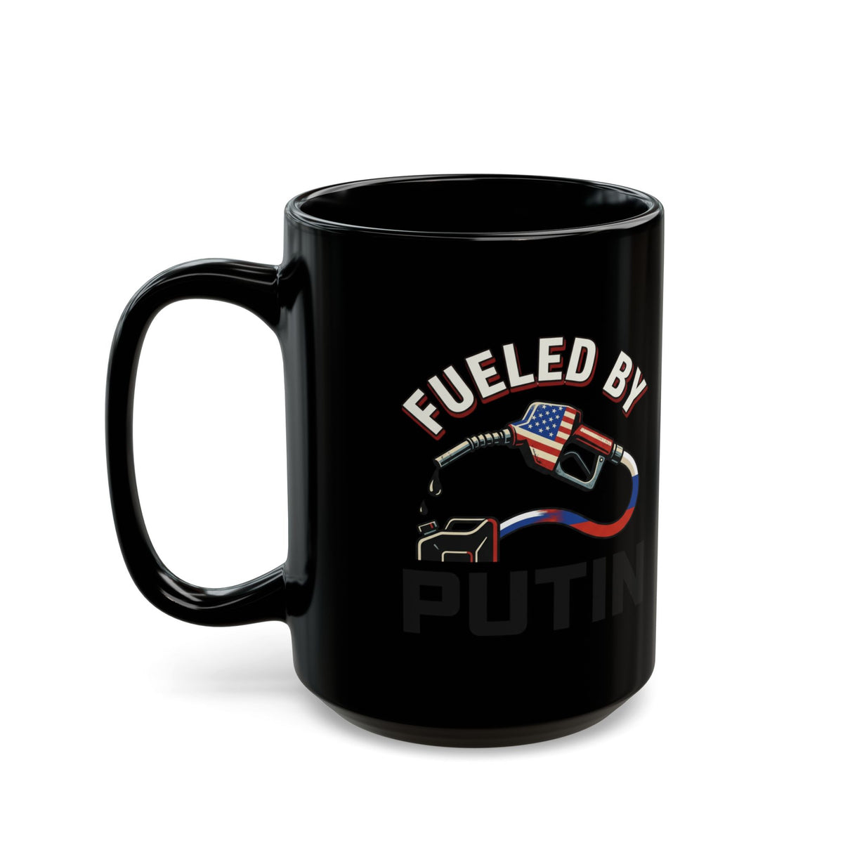 "Fueled By Putin" Black Ceramic Mug