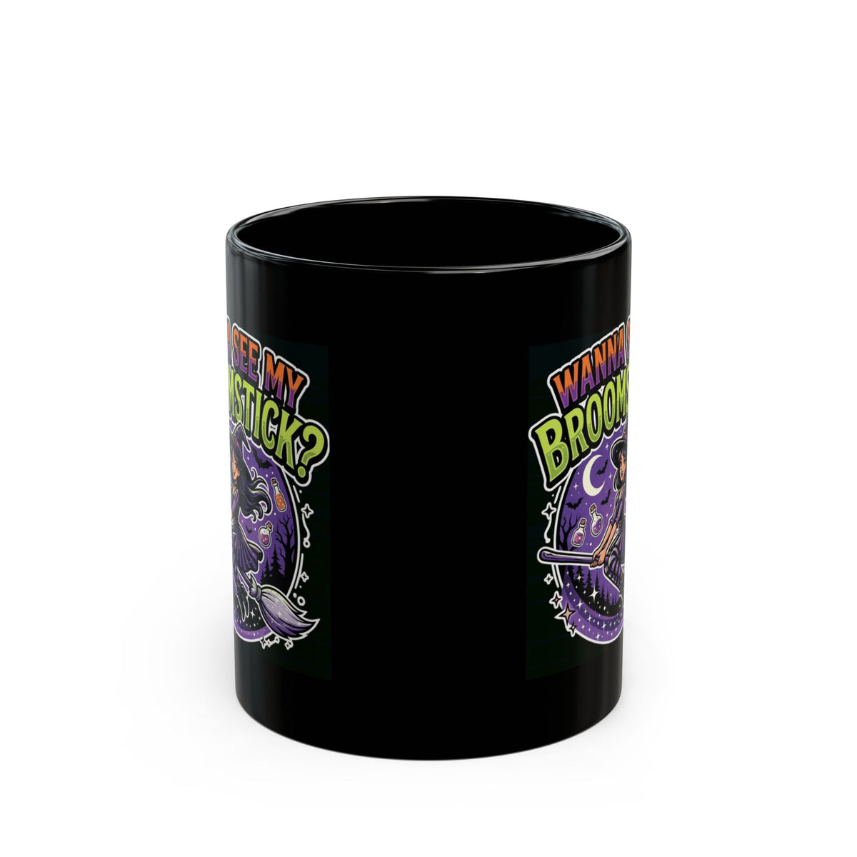 "Wanna See My Broomstick" Black Ceramic Mug