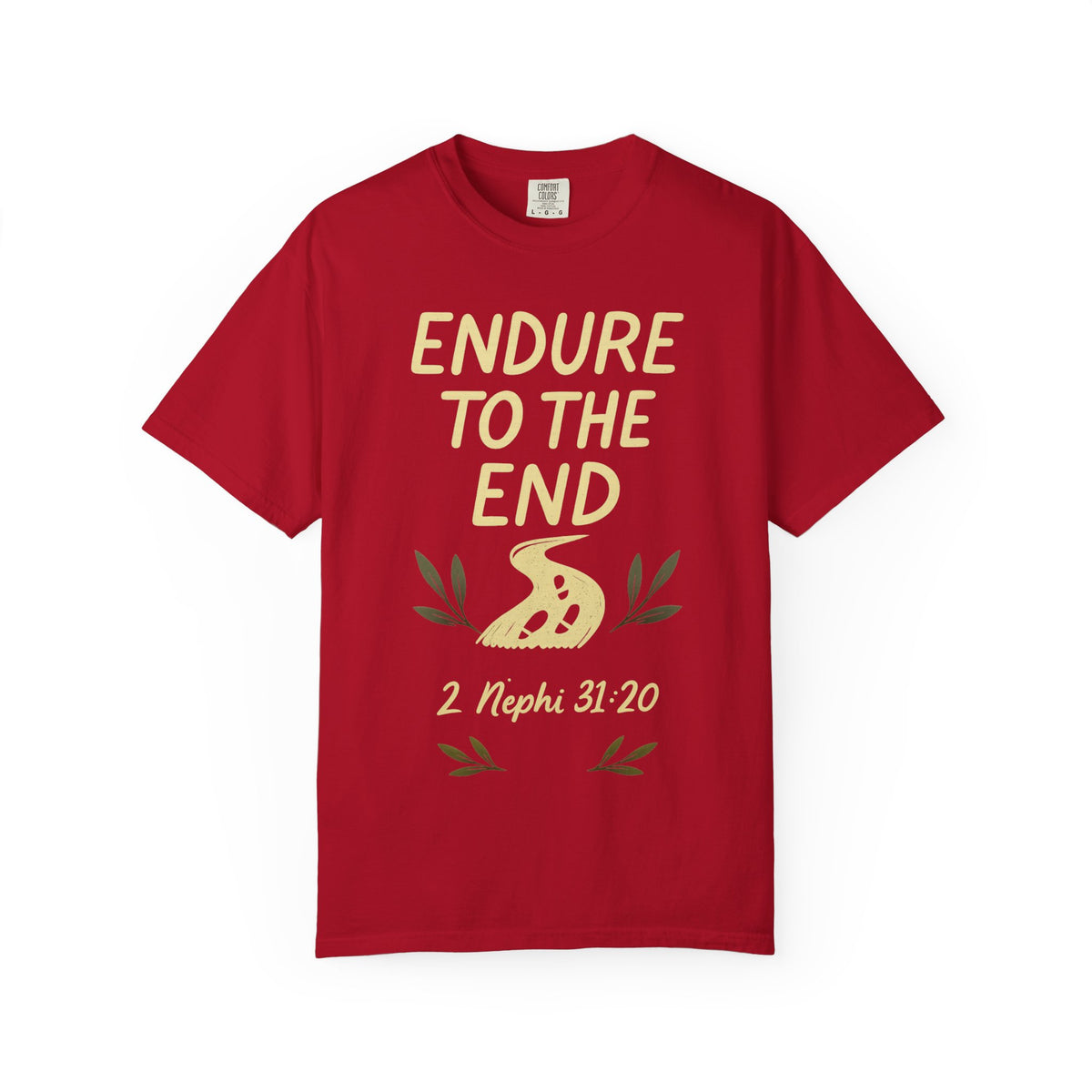 Color: Red | Endure to the End Unisex Garment-Dyed T-shirt