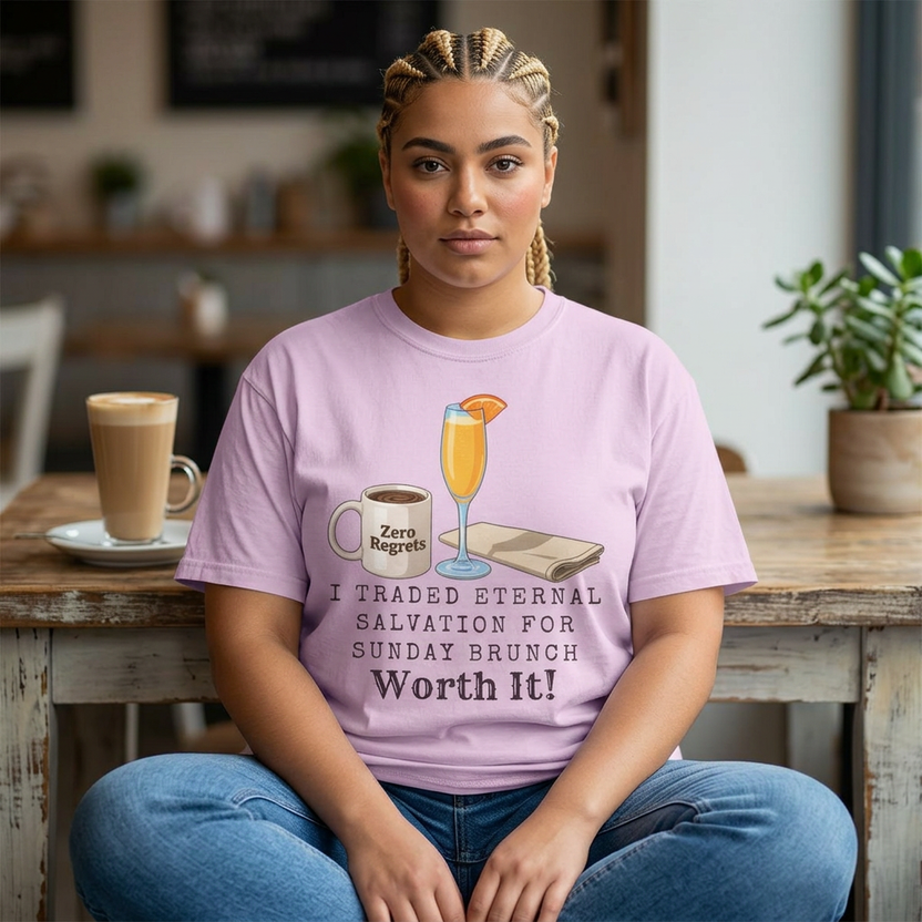 I Traded Eternal Salvation for Sunday Brunch T-Shirt