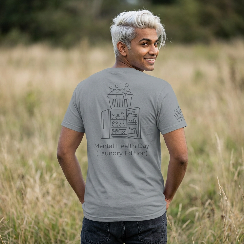 Mental Health Day (Laundry Edition) T-Shirt