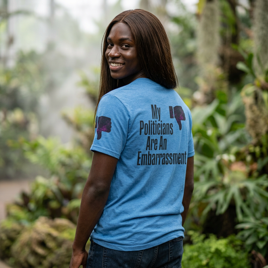 "My Politicians Are An Embarassmenet" Premium Graphic Tee