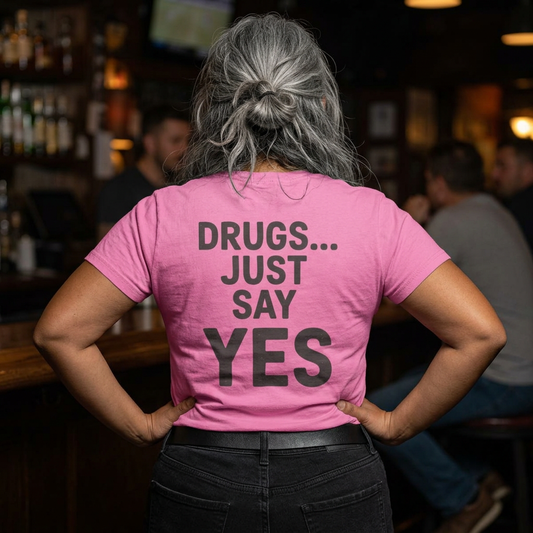 "Just Say Yes" Women's Tee
