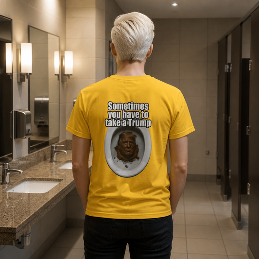 "Sometimes You Have to Take A Trump" Women's Tee