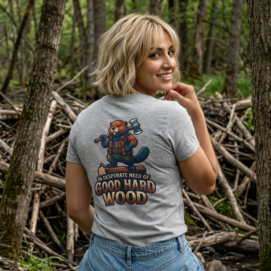 Color: Sport Grey | In Desperate Need of Good Hard Wood Women's Tee