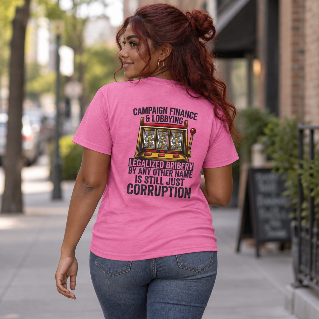 "Protest Series - Get Money Out Of Politics" Women's Tee