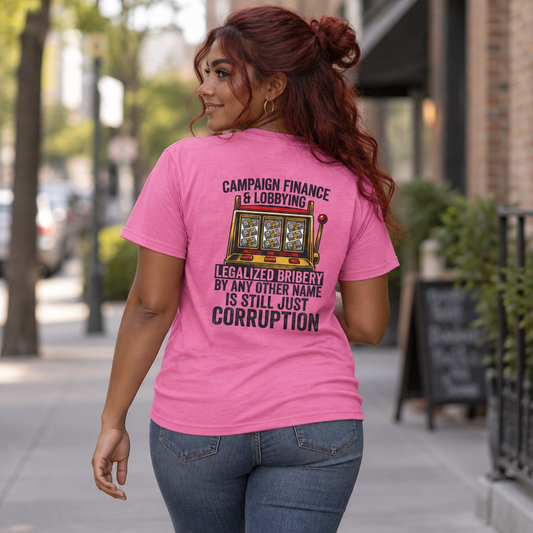 "Protest Series - Get Money Out Of Politics" Women's Tee
