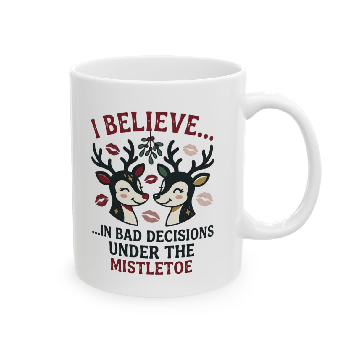 "Bad Decisions Under the Mistletoe" White Ceramic Mug