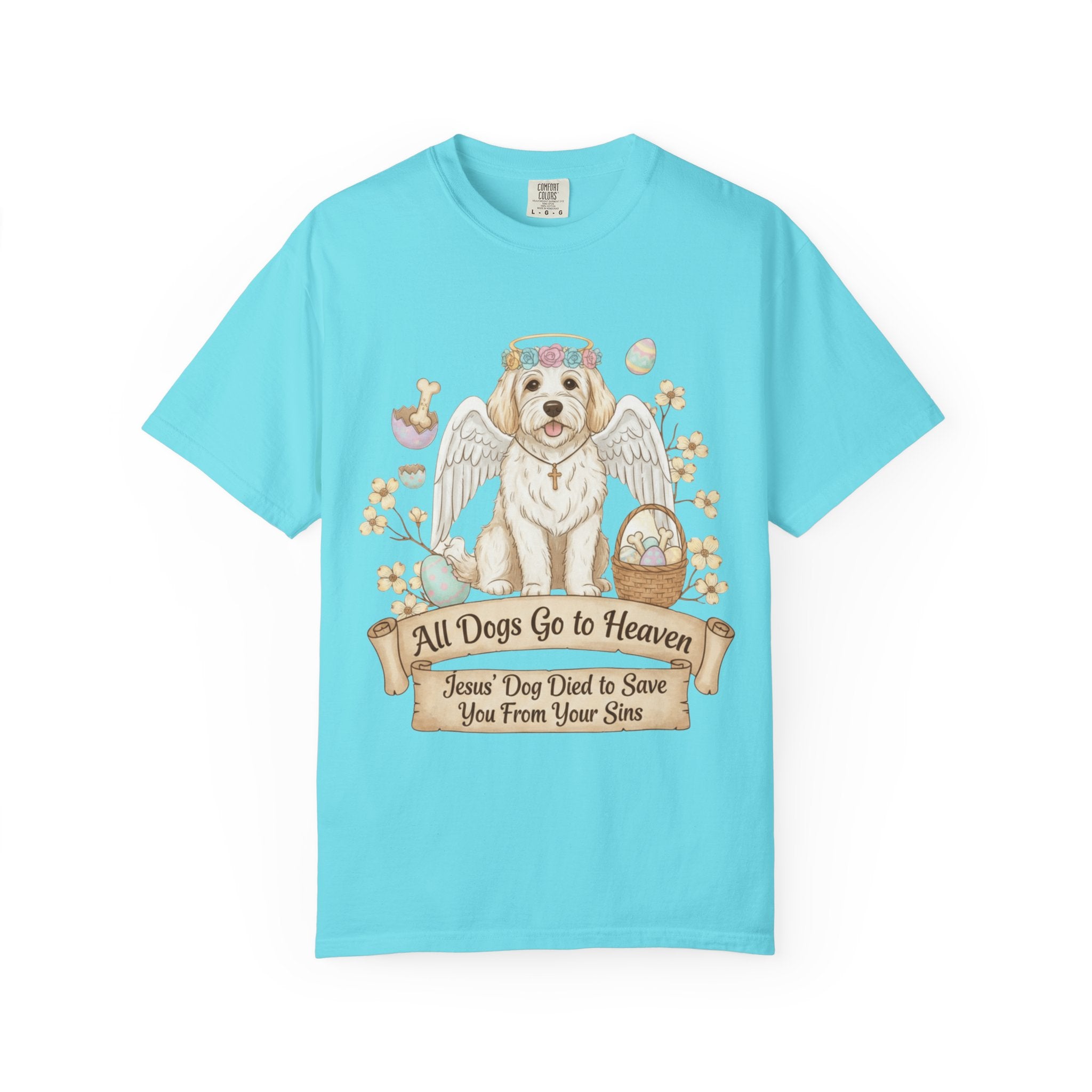 "All Dogs Go to Heaven 2" Unisex Garment-Dyed T-shirt