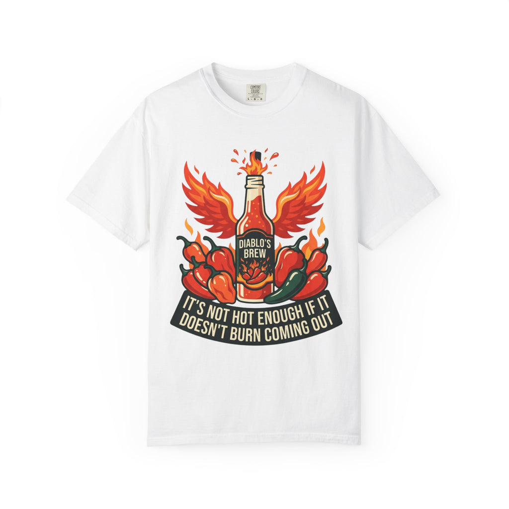 "Burns Coming Out" Unisex Garment-Dyed Tee