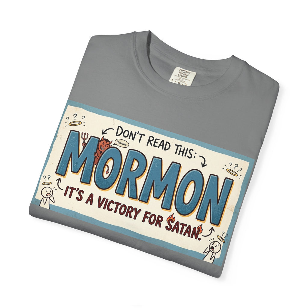 "Victory for Satan T-Shirt" Unisex Garment-Dyed T-shirt