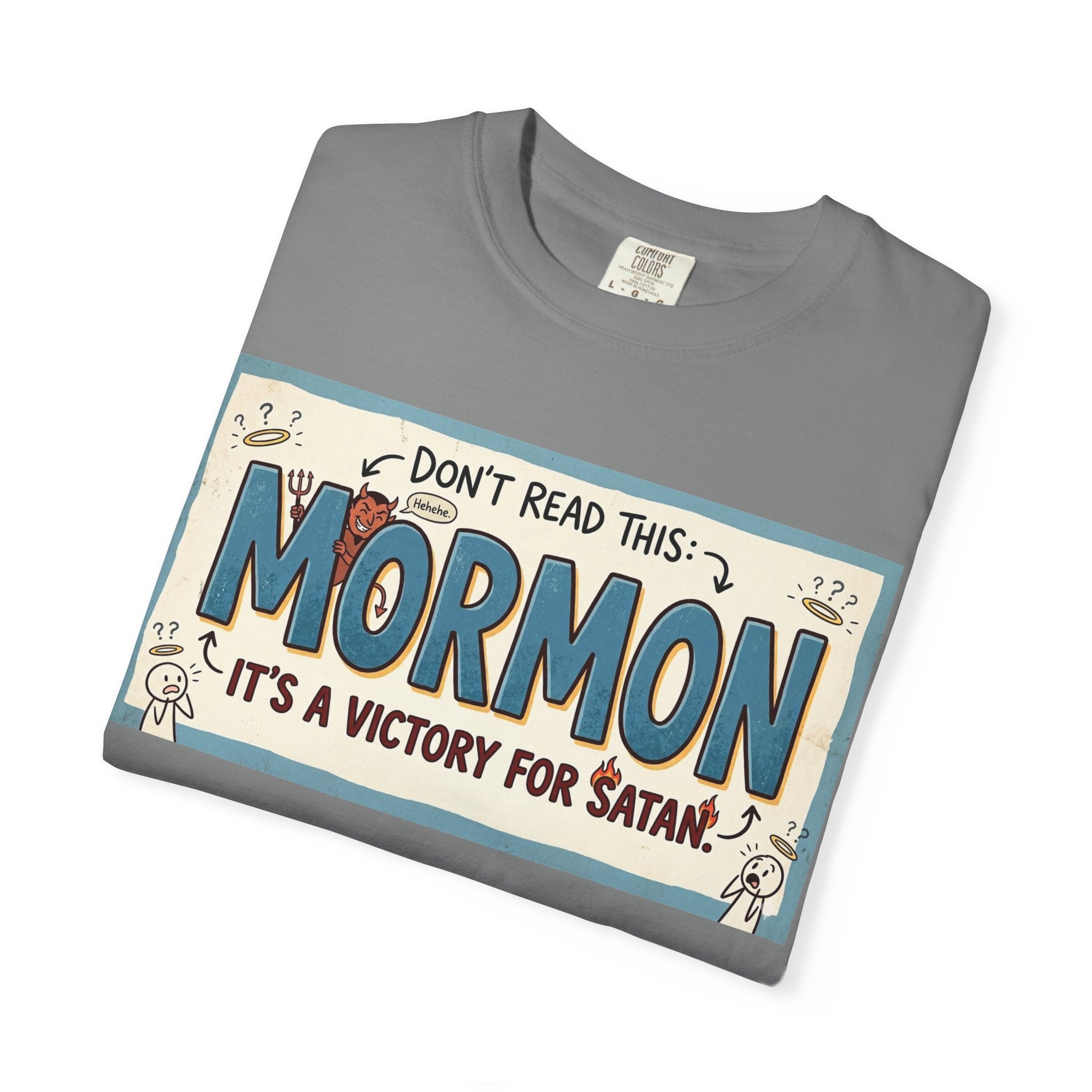 "Victory for Satan T-Shirt" Unisex Garment-Dyed T-shirt
