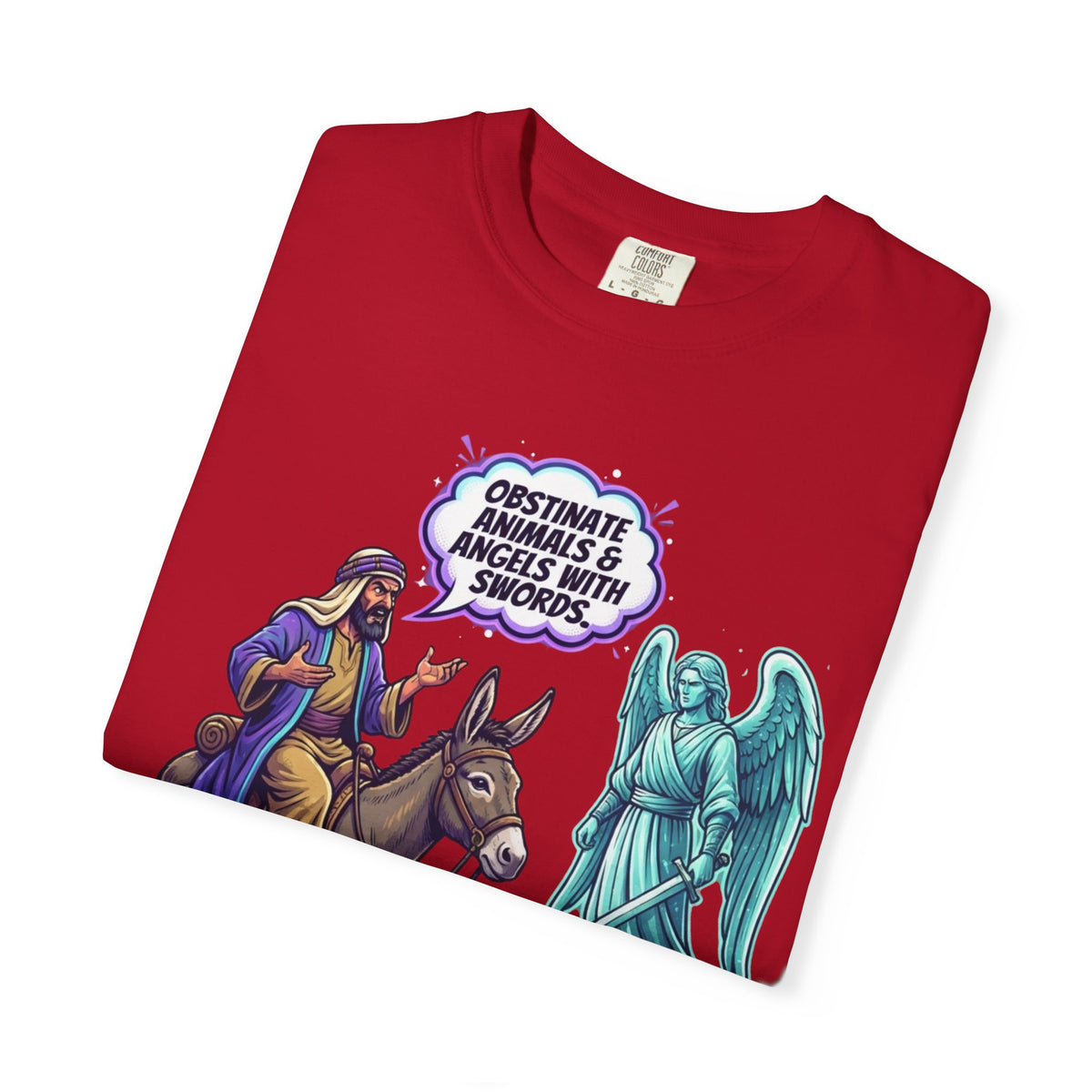 Good Book Series Obstinate Animals & Angels With Swords Unisex Garment-Dyed Tee