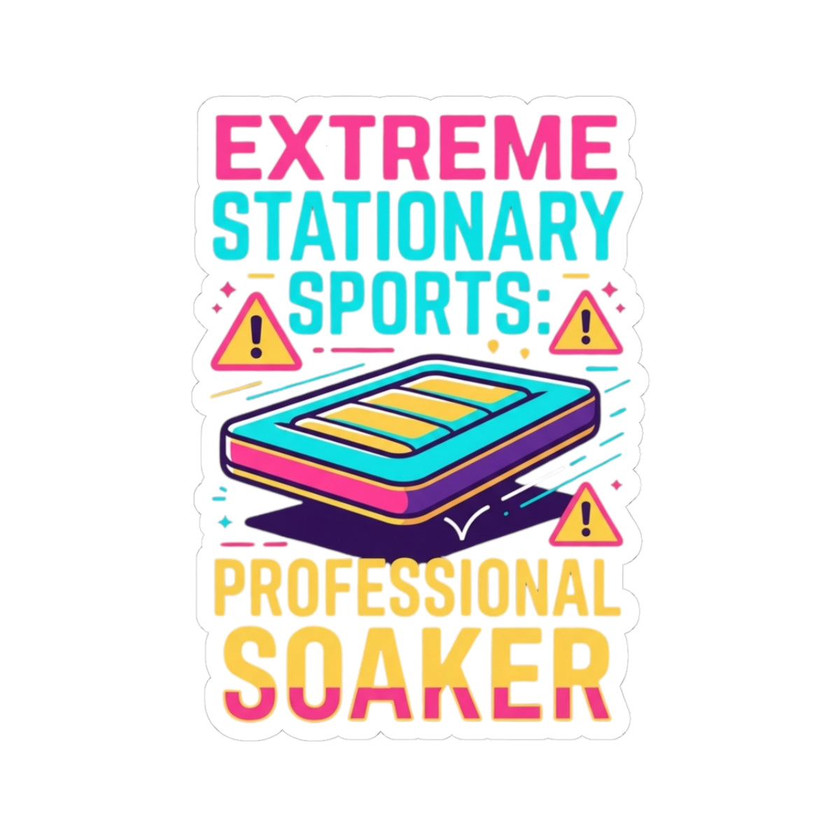 "Professional Soaker" Sticker — Main
