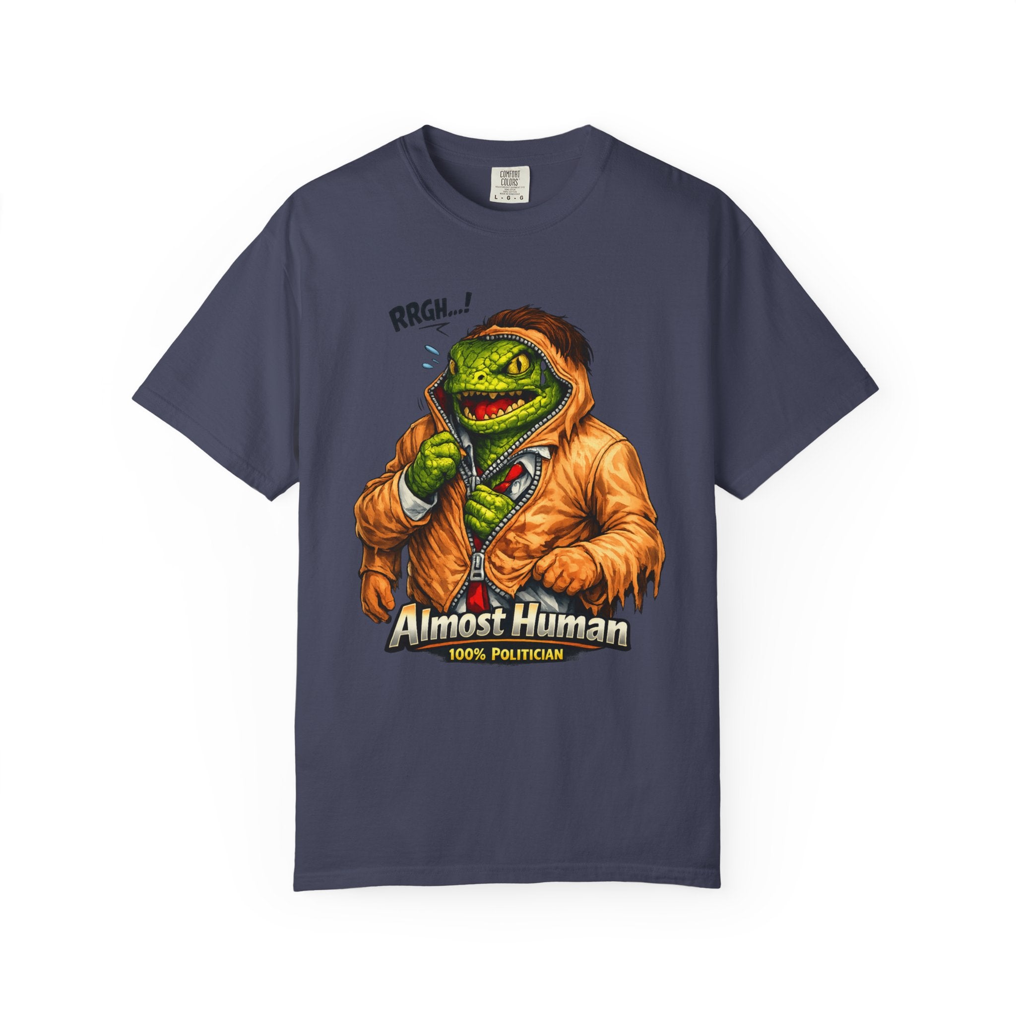 "Almost Human" Unisex Garment-Dyed T-shirt