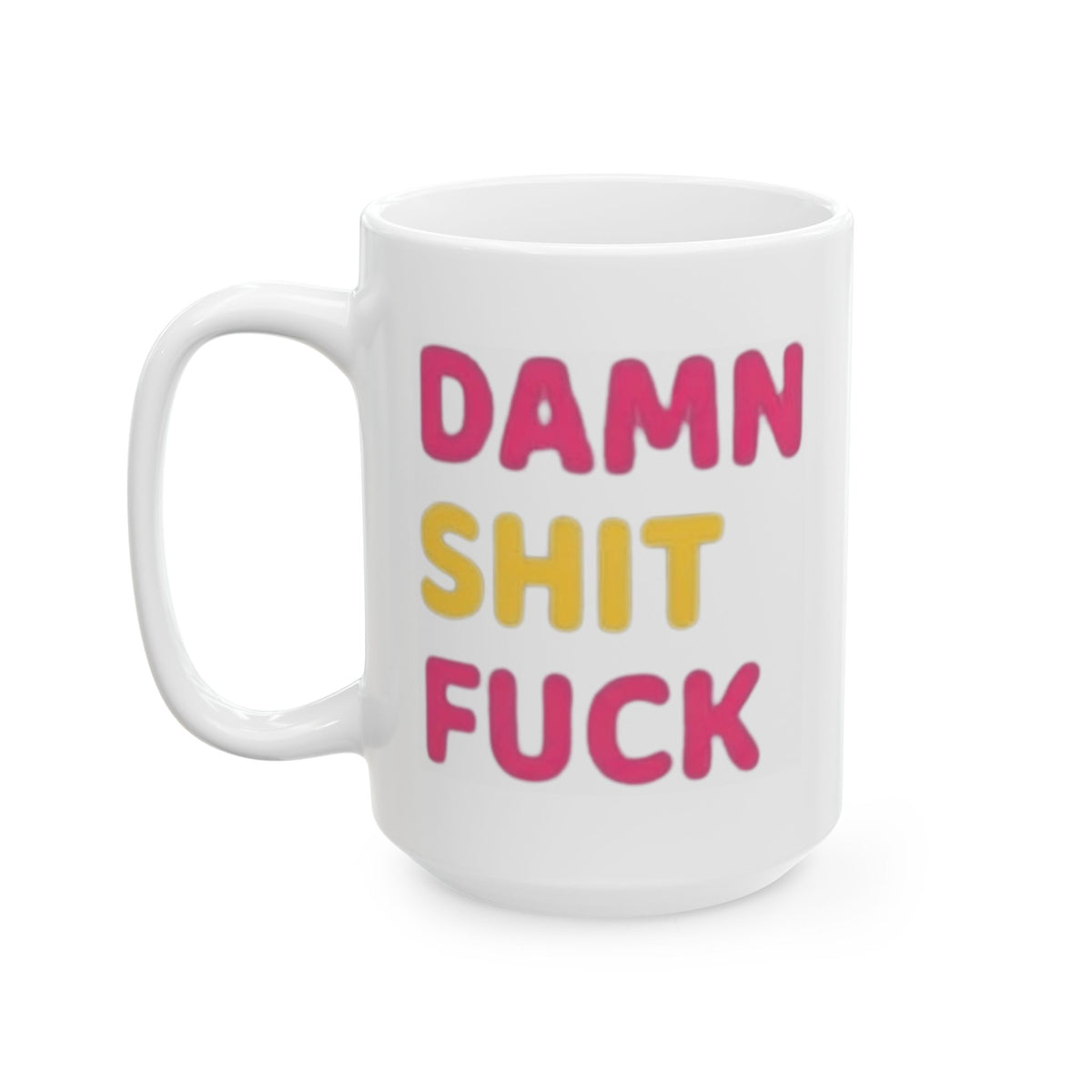 "Do You Think I Give A" White Ceramic Mug — Graphic