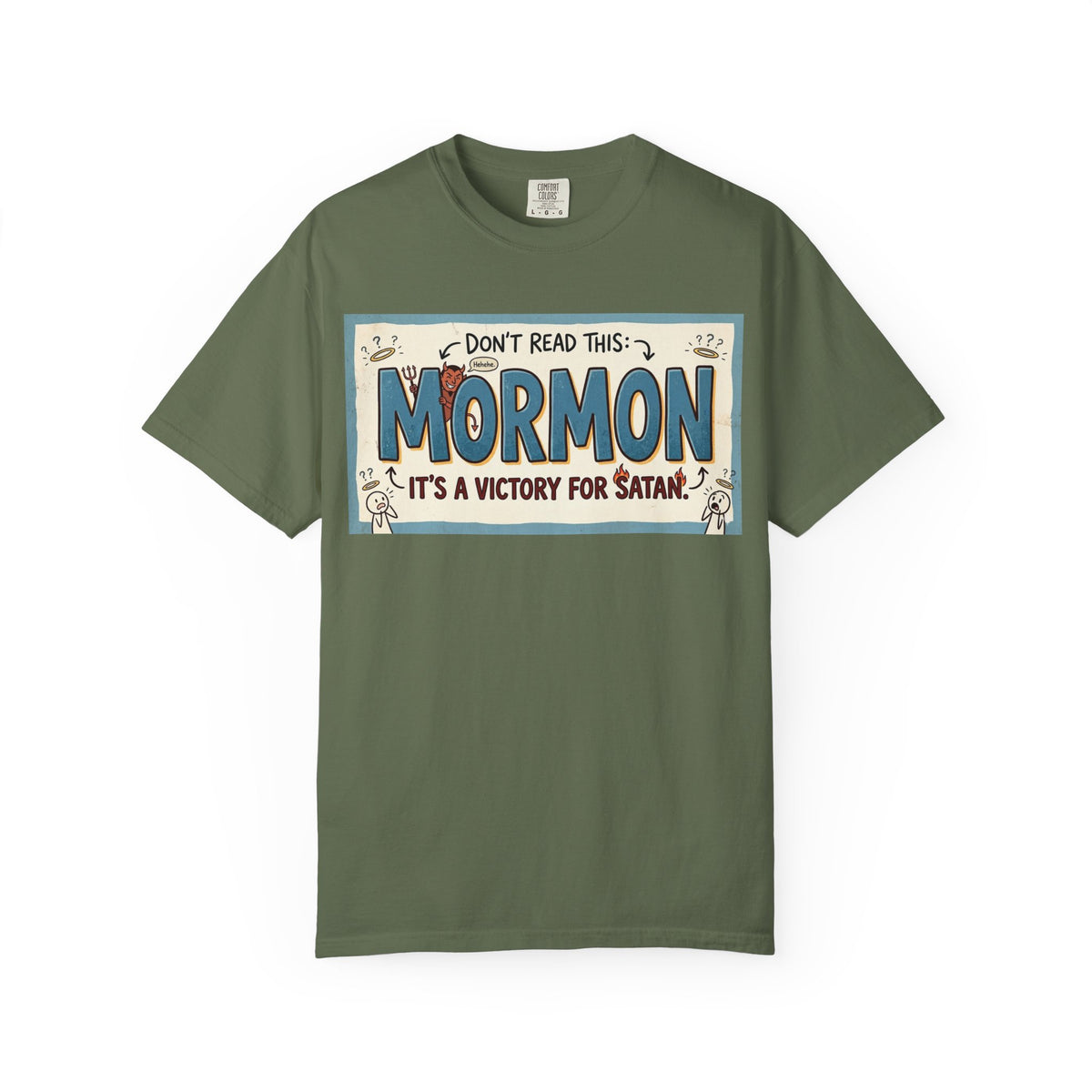 Color: Sage | Victory for Satan T-Shirt Unisex Garment-Dyed T-shirt