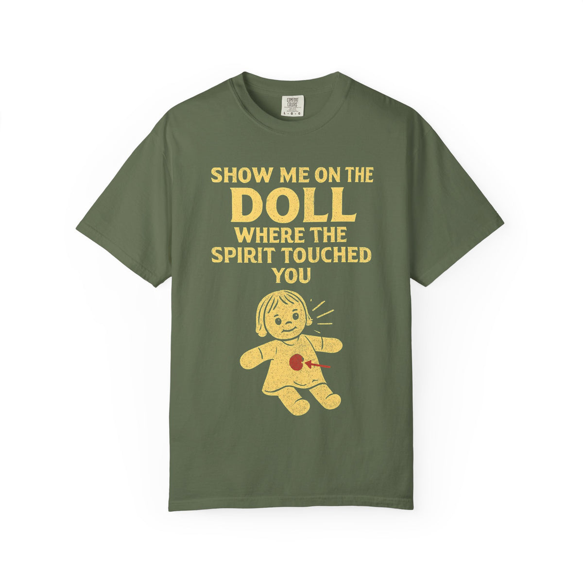 Color: Sage | Show Me On The Doll Unisex Garment-Dyed T-shirt