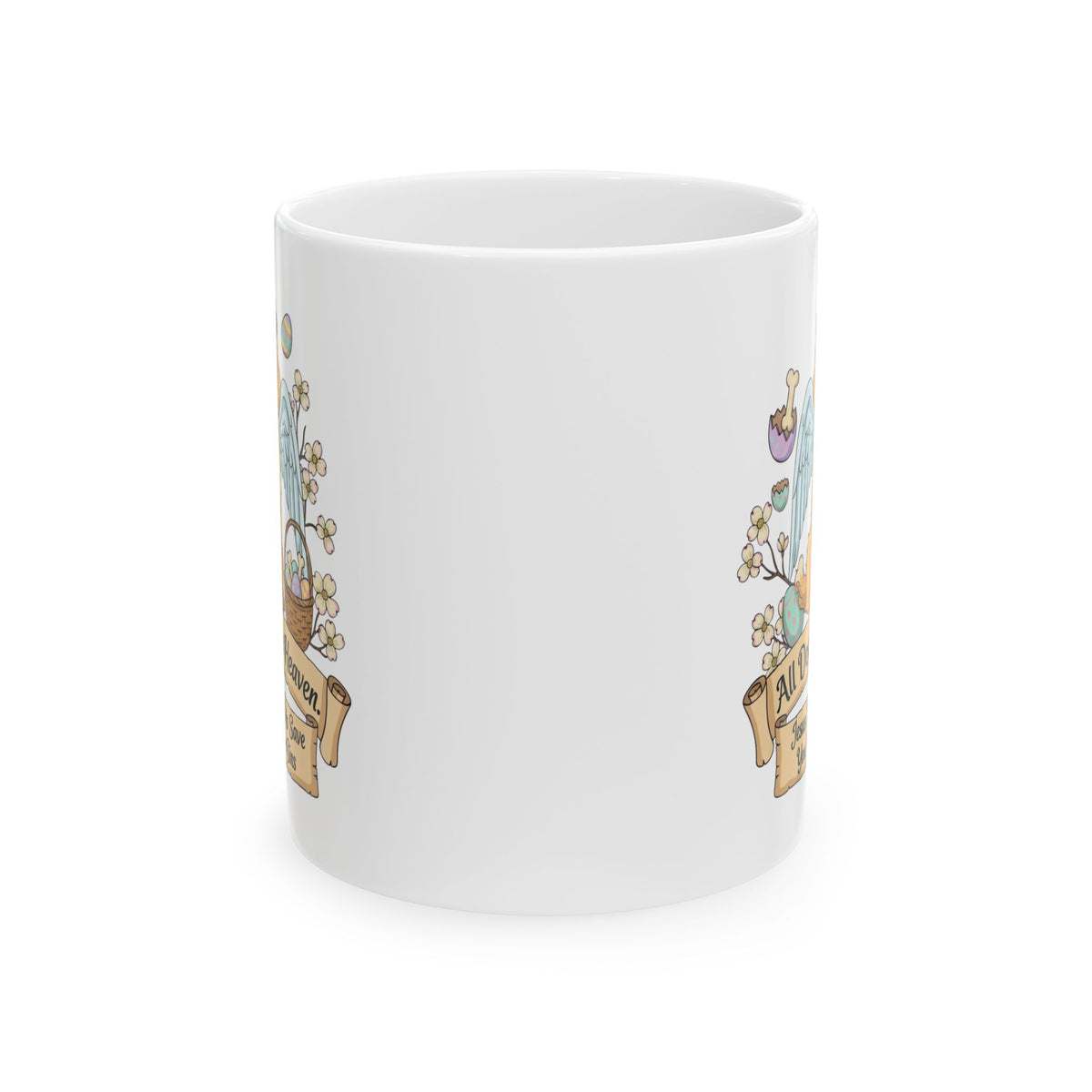 "All Dogs Go to Heaven-3" White Ceramic Mug