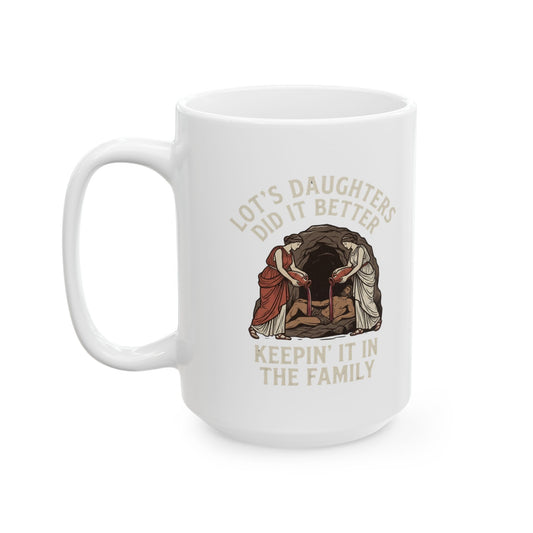 "Good Book Series Lot's Daughters" White Ceramic Mug