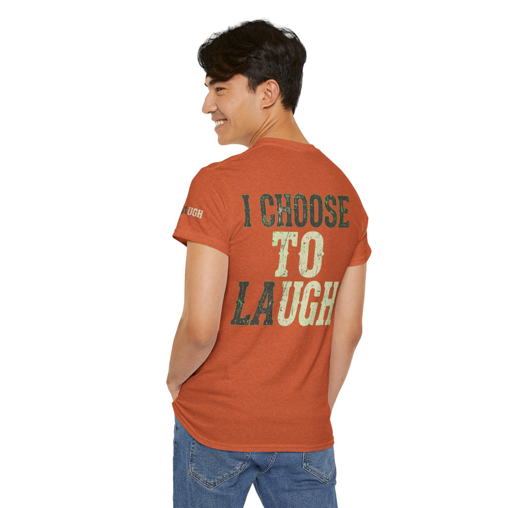 "Choose to Laugh" Premium Graphic Tee