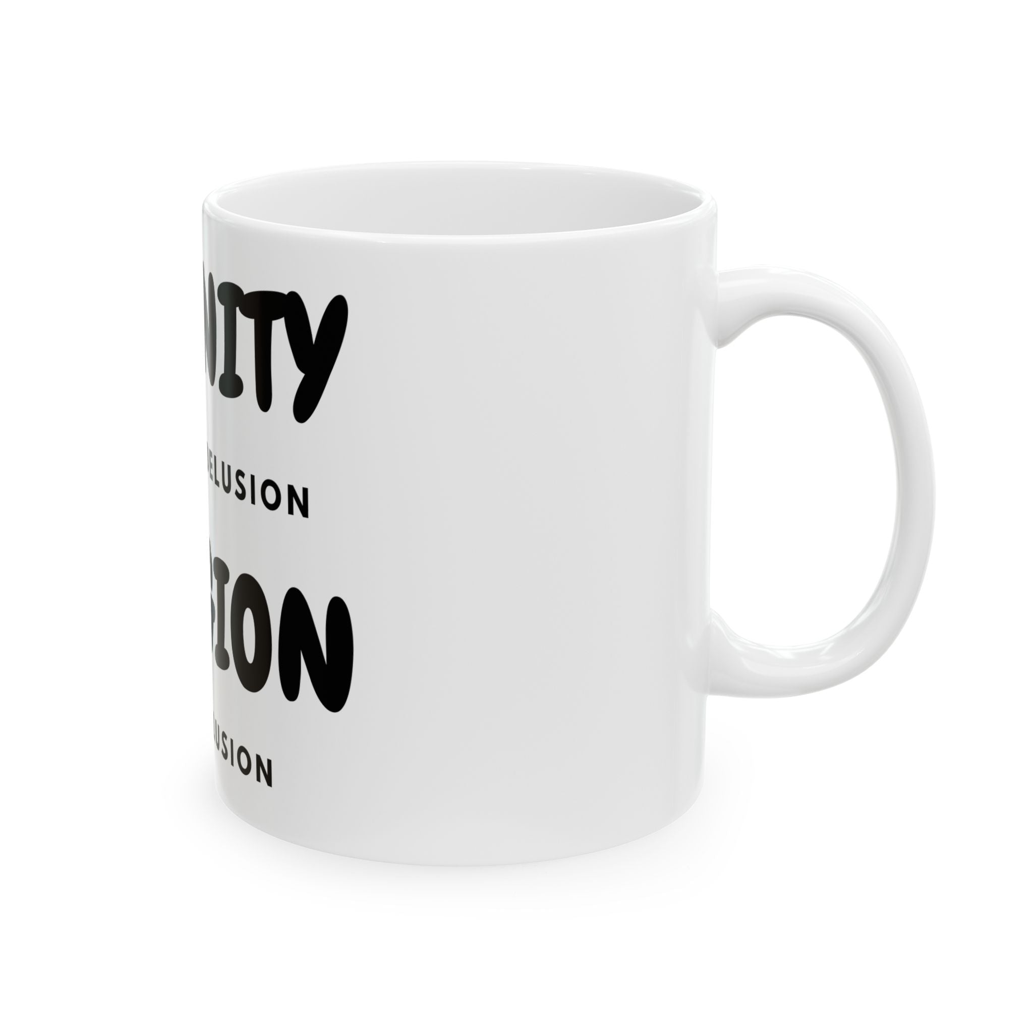 "Insanity Religion" White Ceramic Mug