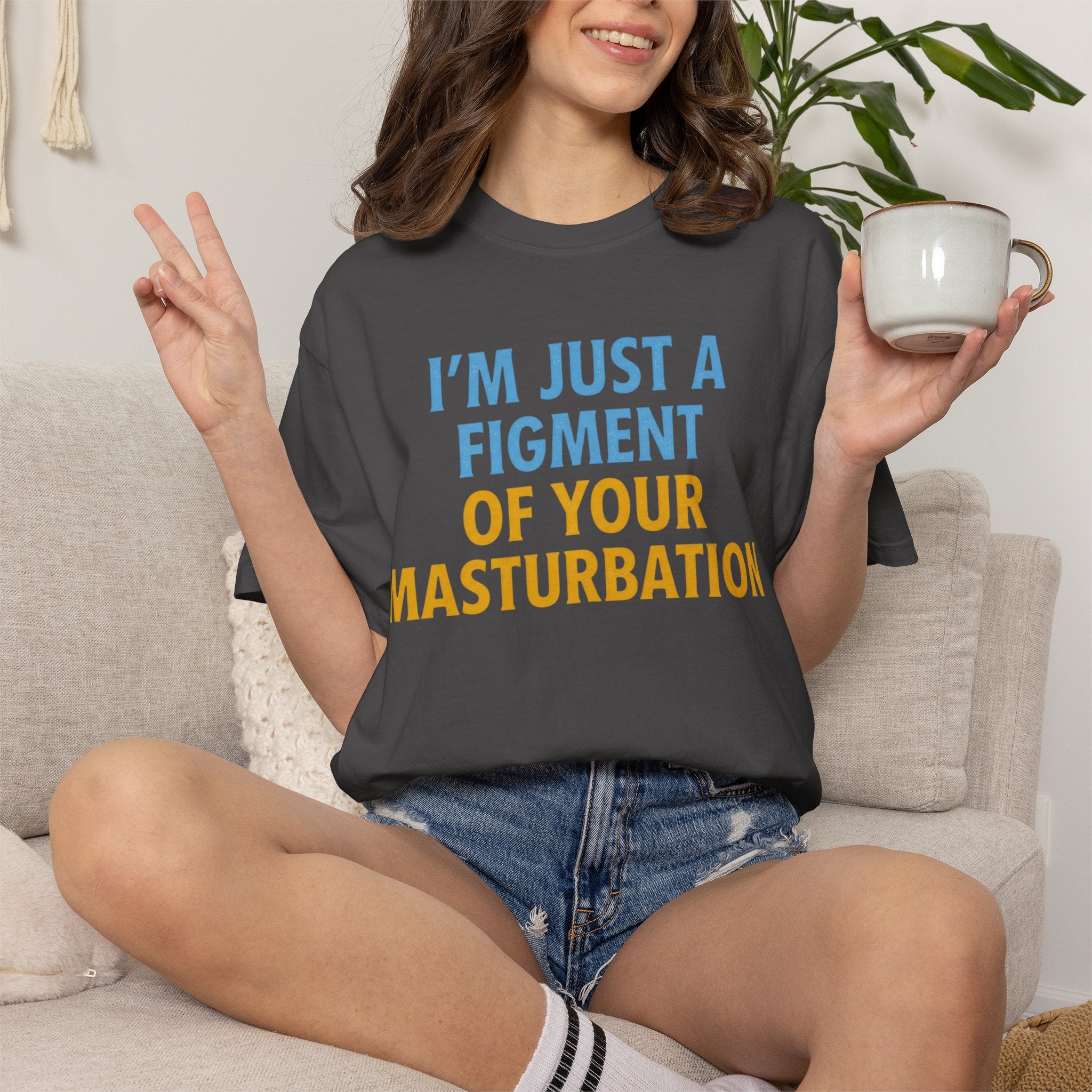 "Figment of Masturbation" Unisex Garment-Dyed Tee