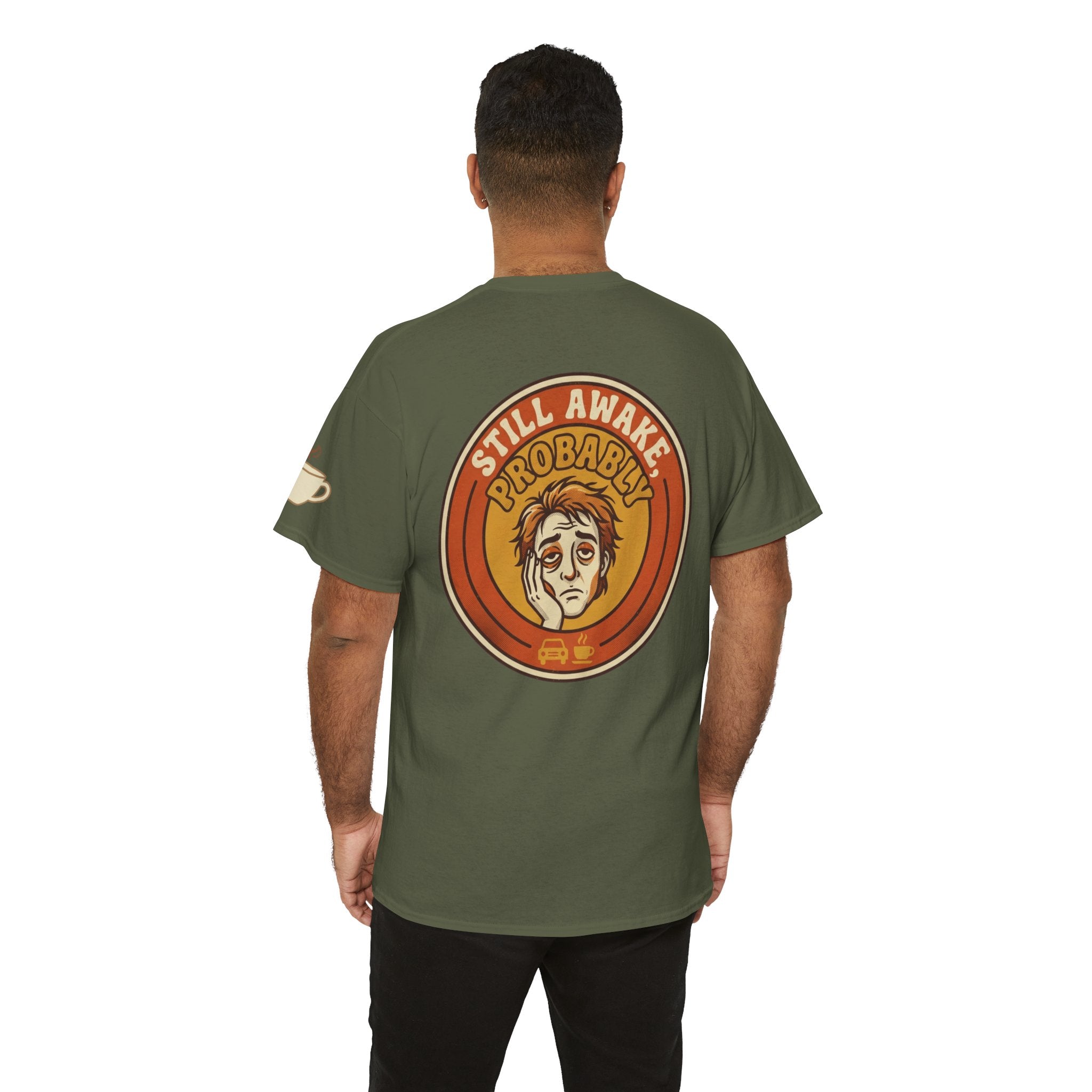 "Still Awake Probably" Premium Graphic Tee