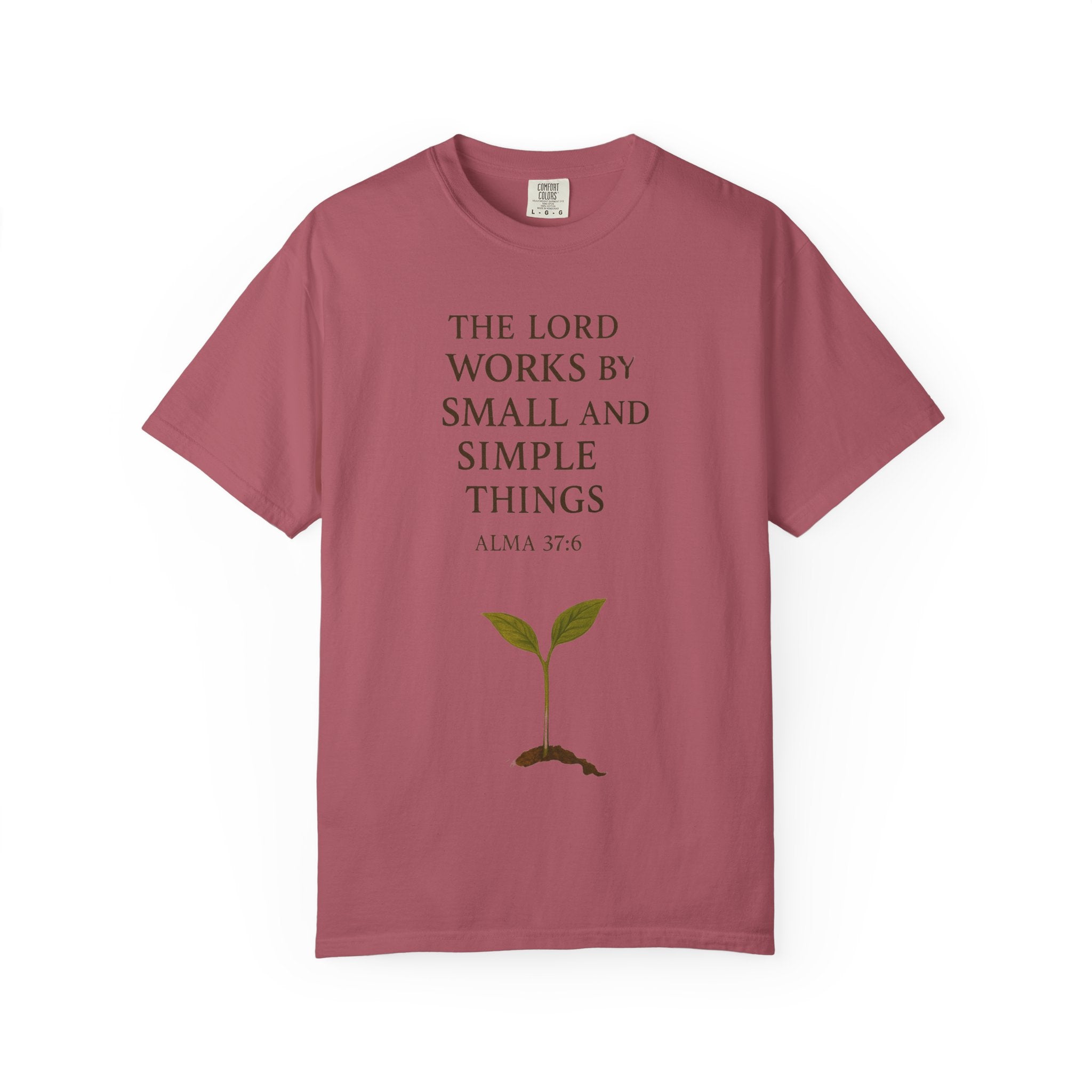 "Small and Simple Things" Unisex Garment-Dyed T-shirt