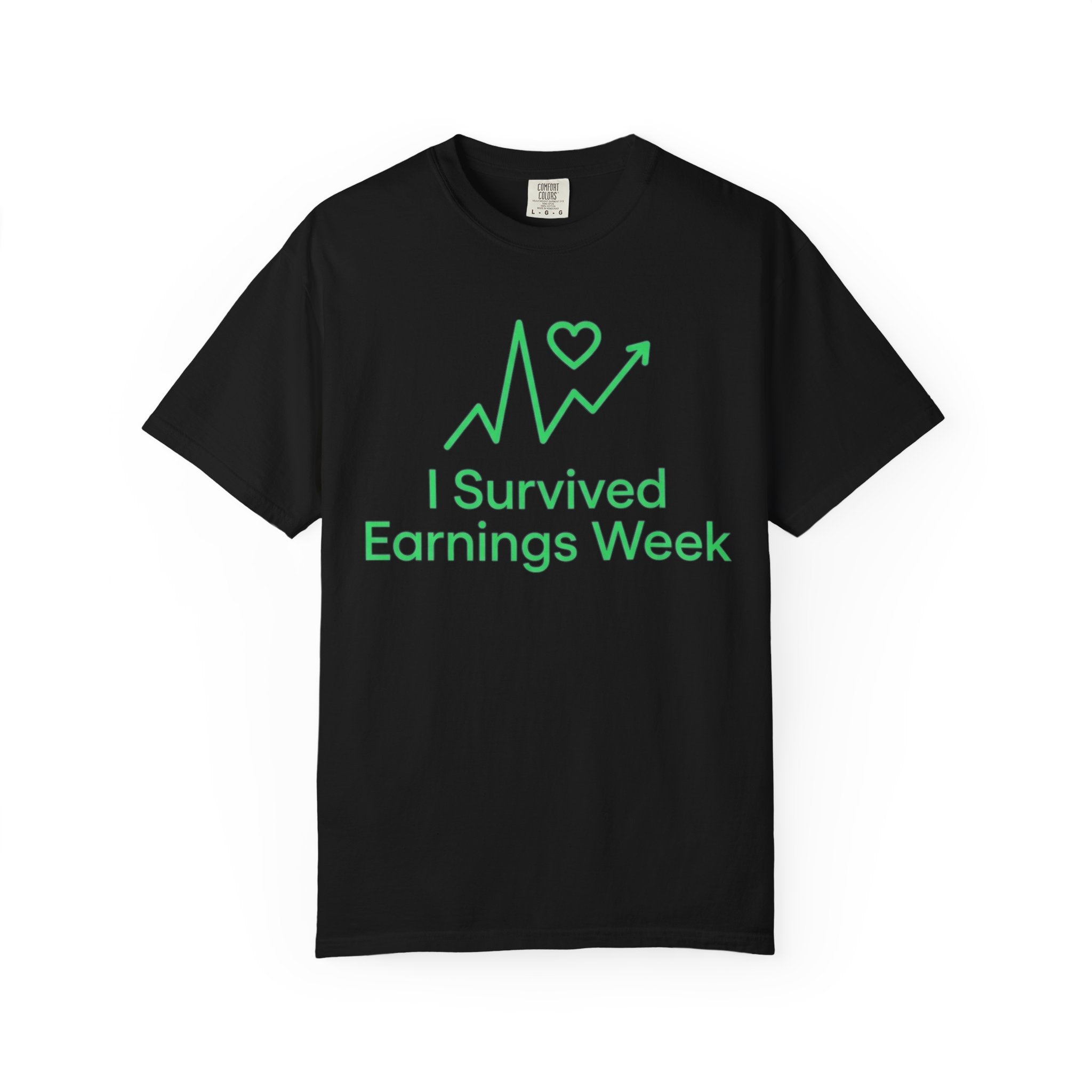 "I Survived Earnings Week" Unisex Garment-Dyed Tee