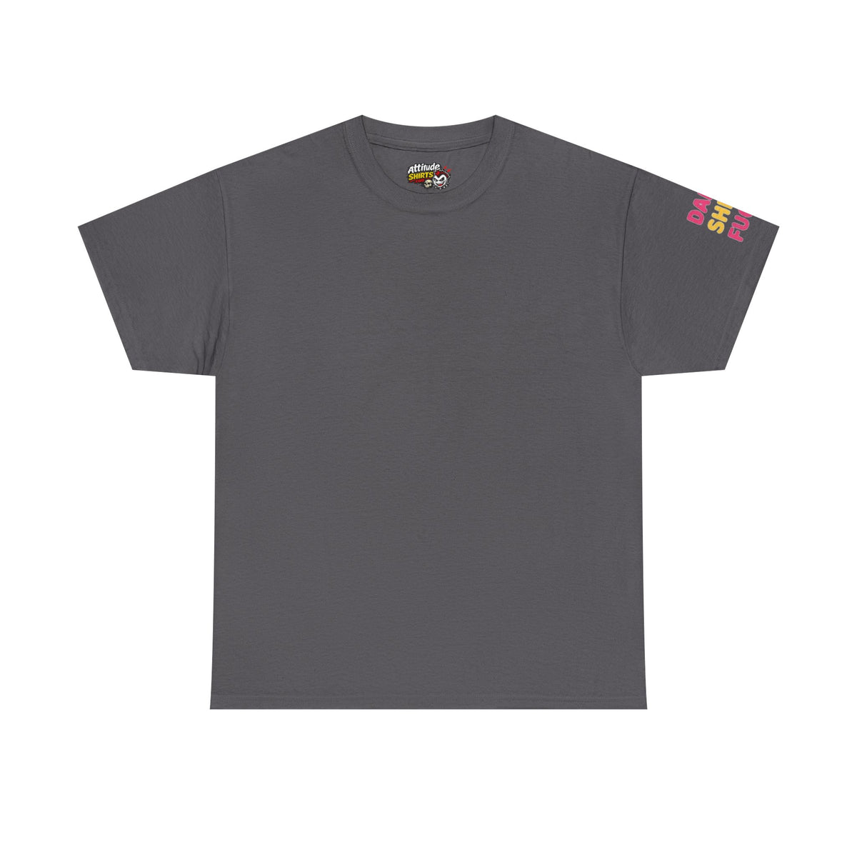 Color: Charcoal | Do You Think I Give A Premium Graphic Tee