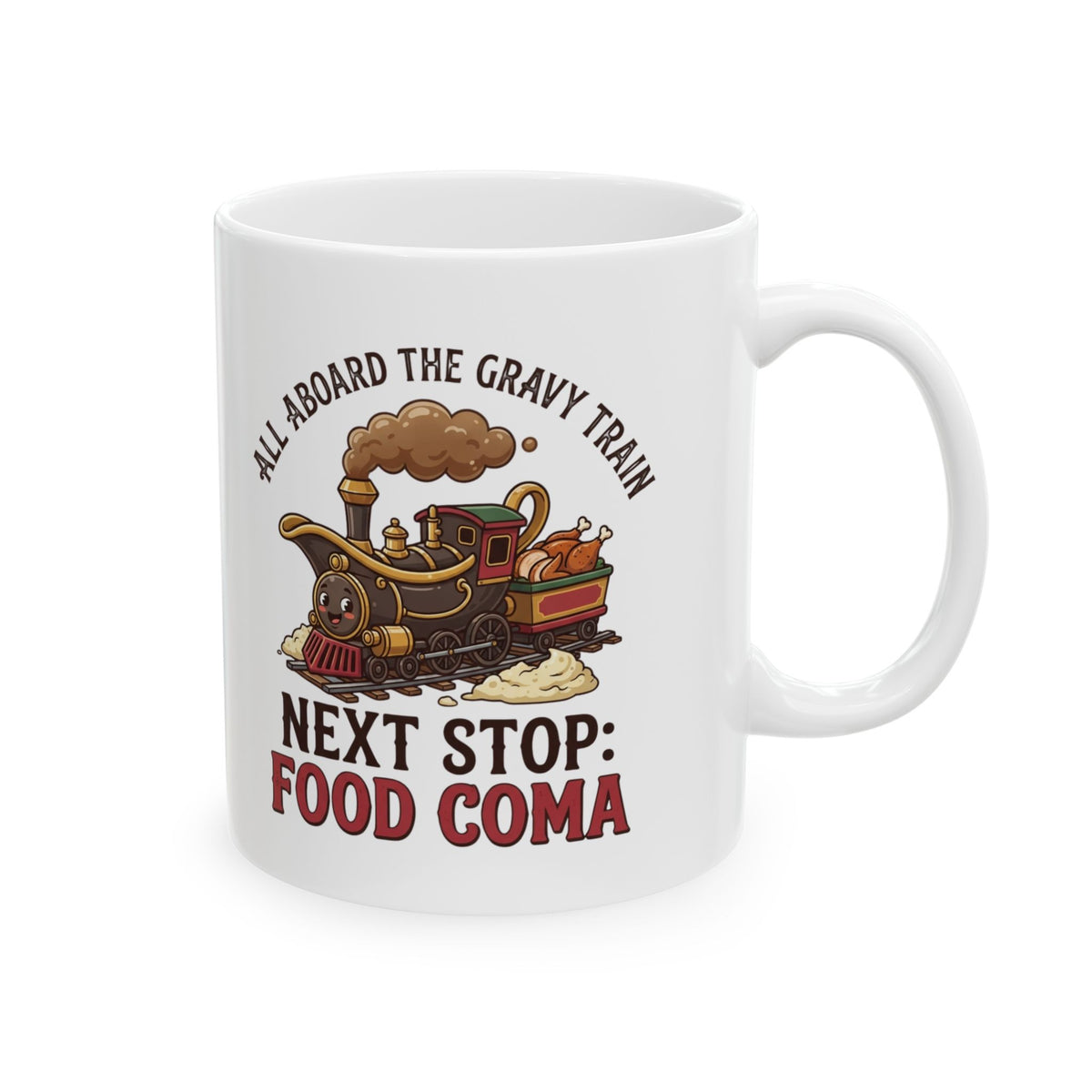 "Next Stop Food Coma" White Ceramic Mug