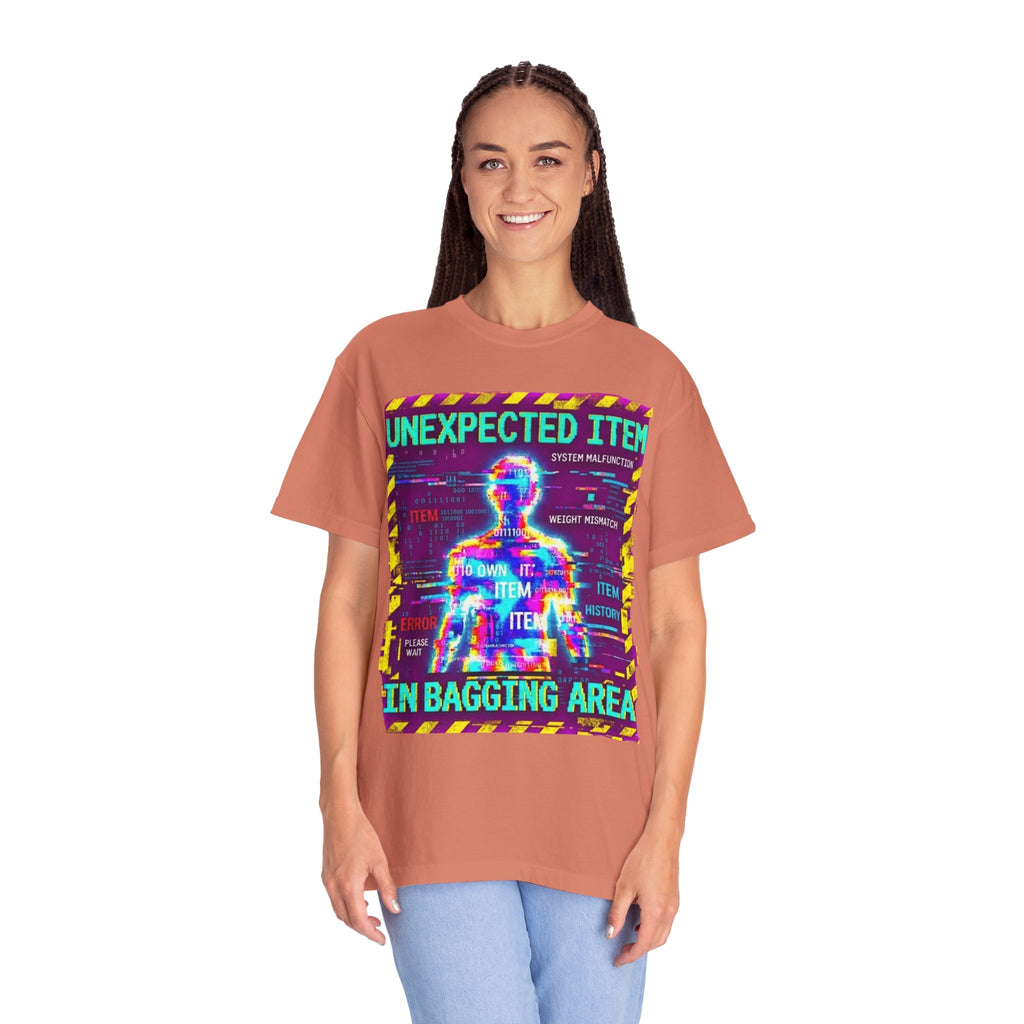 "Unexpected Item In Bagging Area" Unisex Garment-Dyed Tee