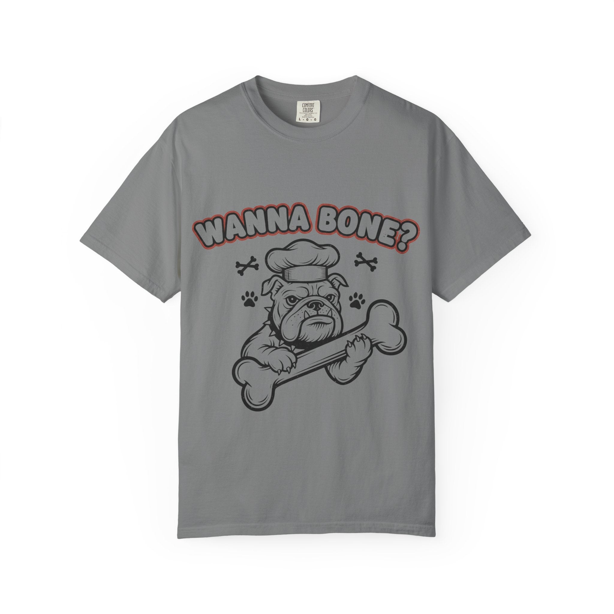 "Wanna Bone?" Unisex Garment-Dyed T-shirt