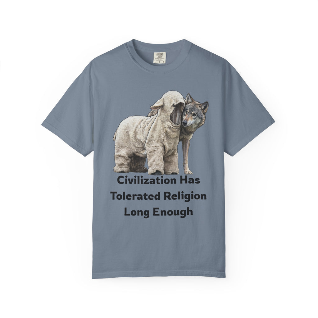 "Civilization Tolerated Religion" Unisex Garment-Dyed Tee