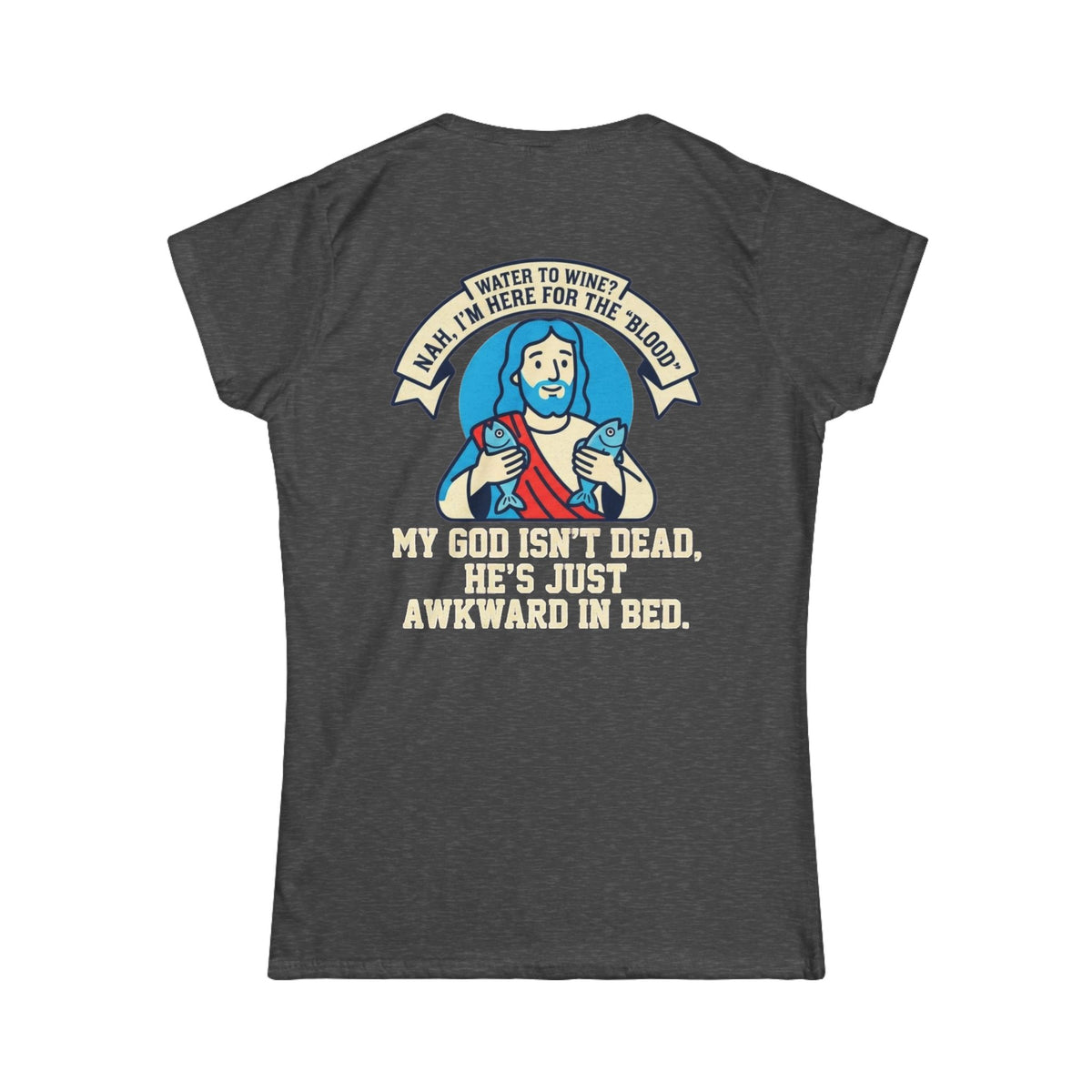 "Good Book Series Not Dead Awkward In Bed" Women's Tee