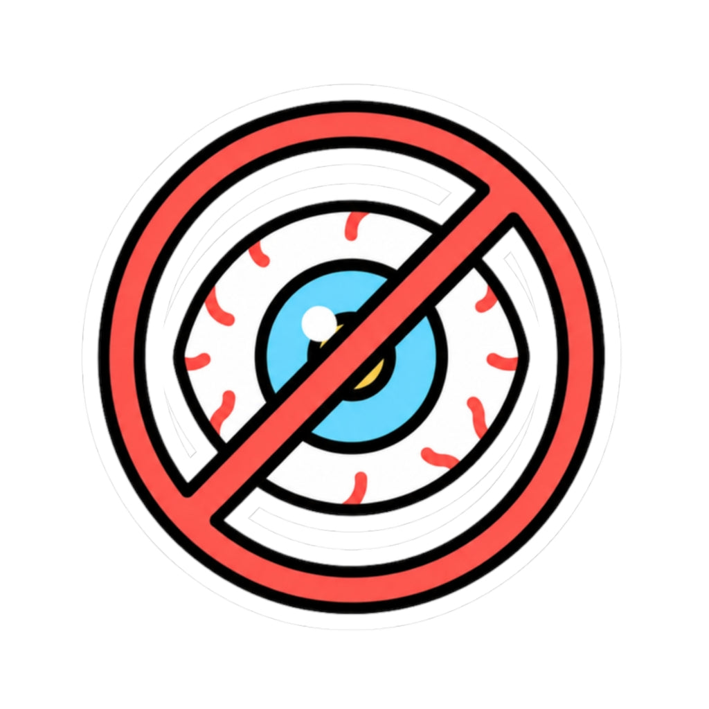 "Eye Contact Policy" Sticker