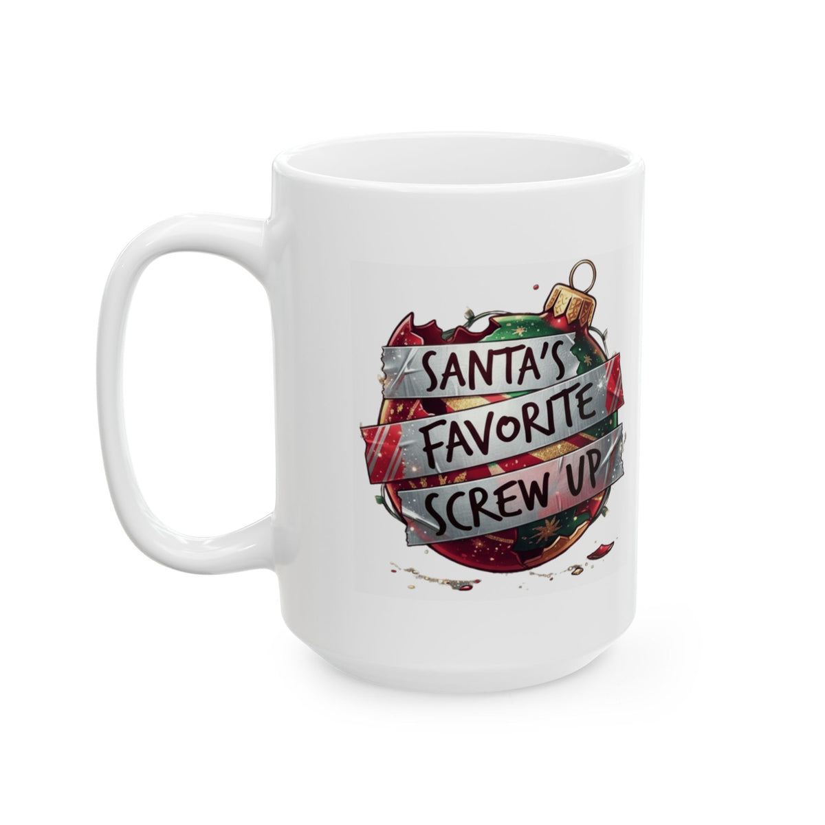 "Santa's Favorite Screw Up" White Ceramic Mug — Graphic