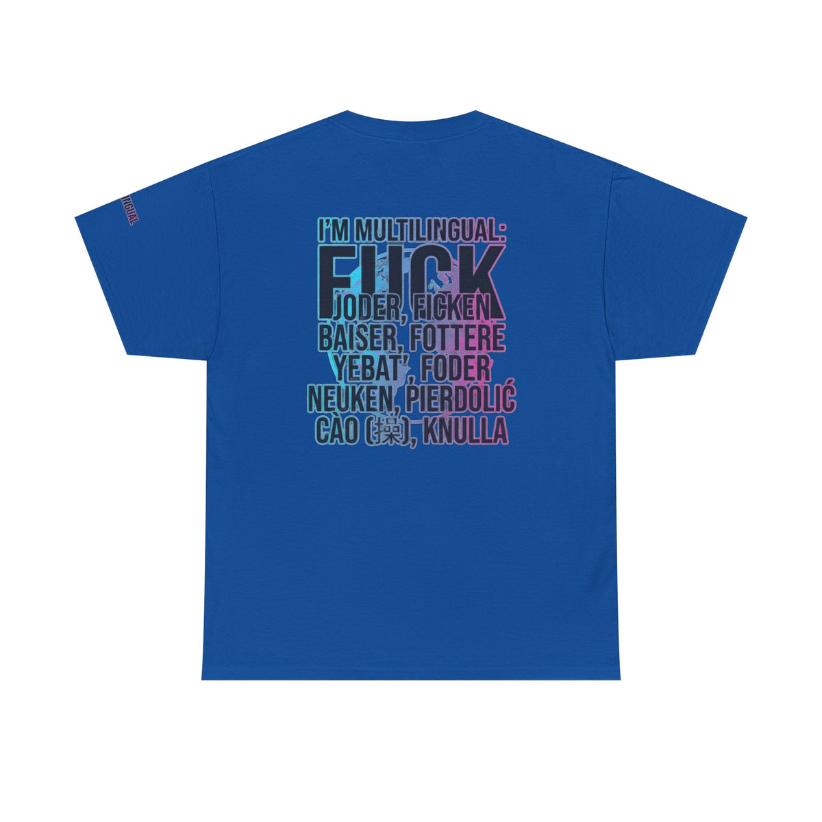 Color: Royal | I'm Multilingual Premium Graphic Tee