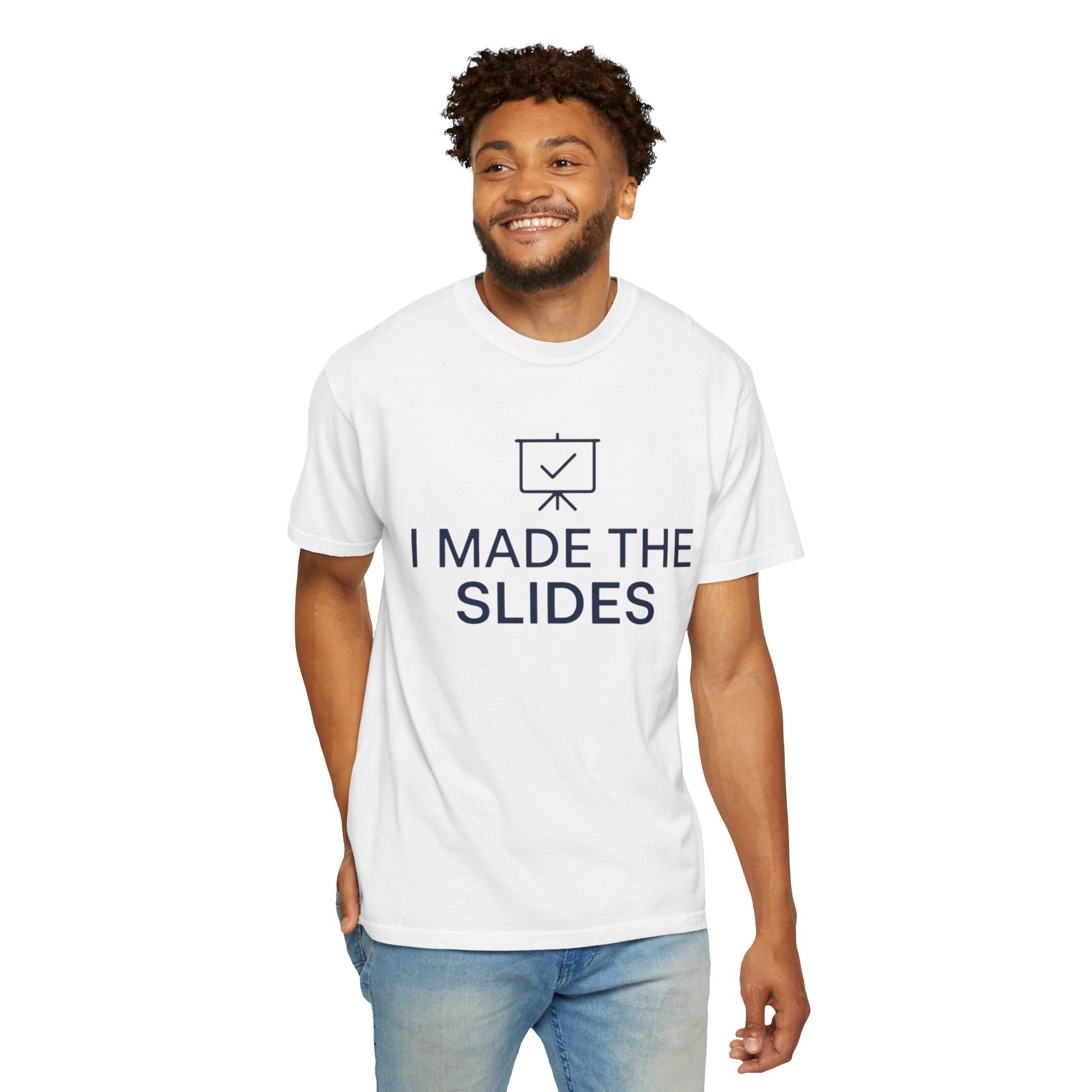 "I Made The Slides" Unisex Garment-Dyed Tee