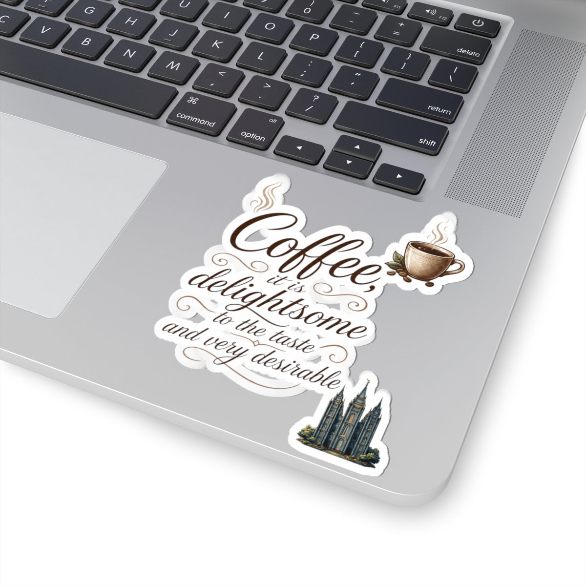 "Coffee is Delightsome" Sticker — Main
