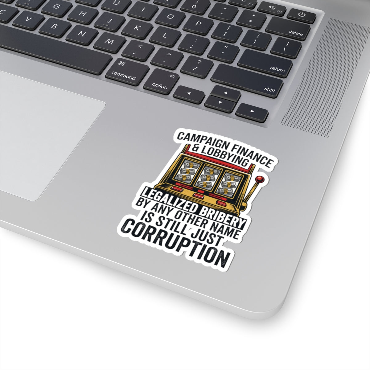 "Protest Series - Get Money Out Of Politics" Sticker — Main
