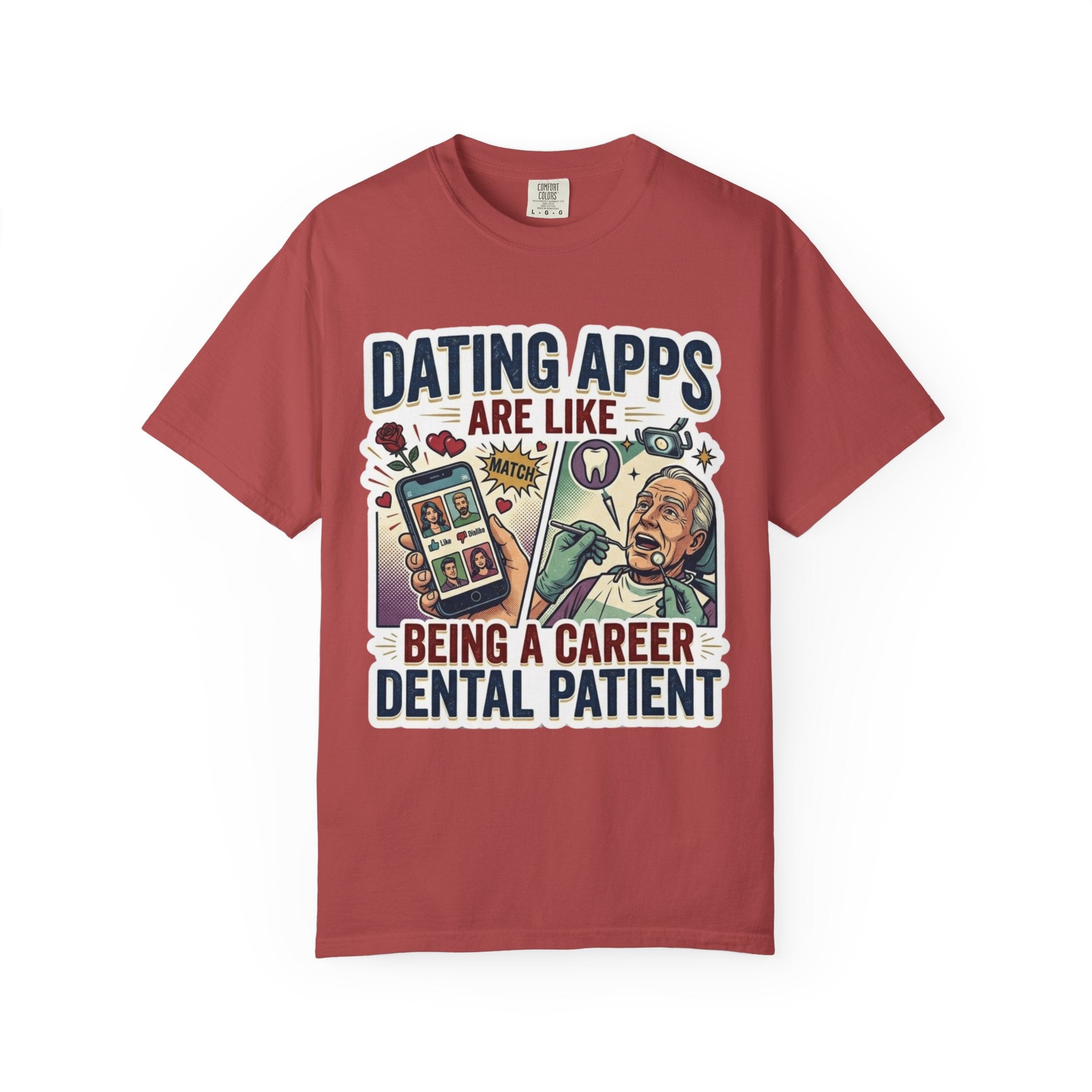 "Dating Apps" Unisex Garment-Dyed Tee