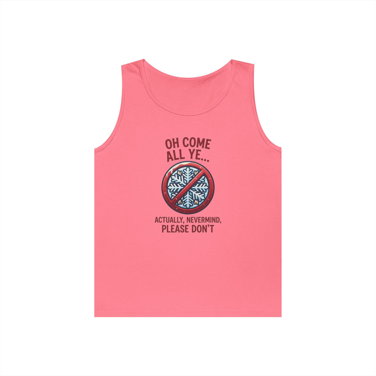 "Oh Come All Ye" Tank Top
