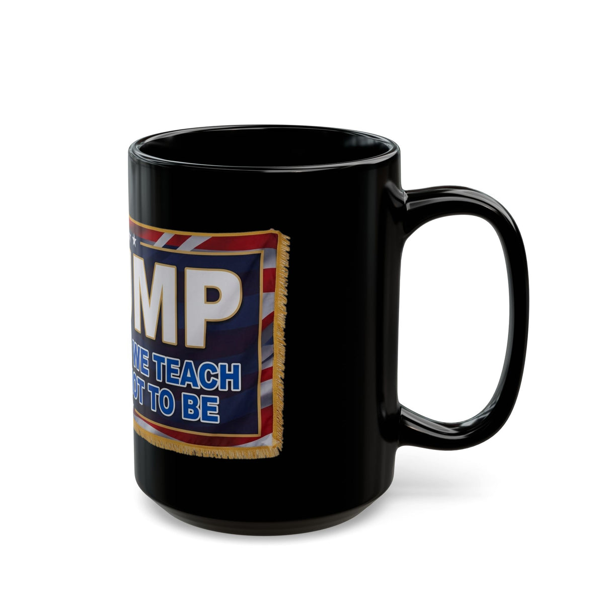 "Trump Teach Our Kids" Black Ceramic Mug