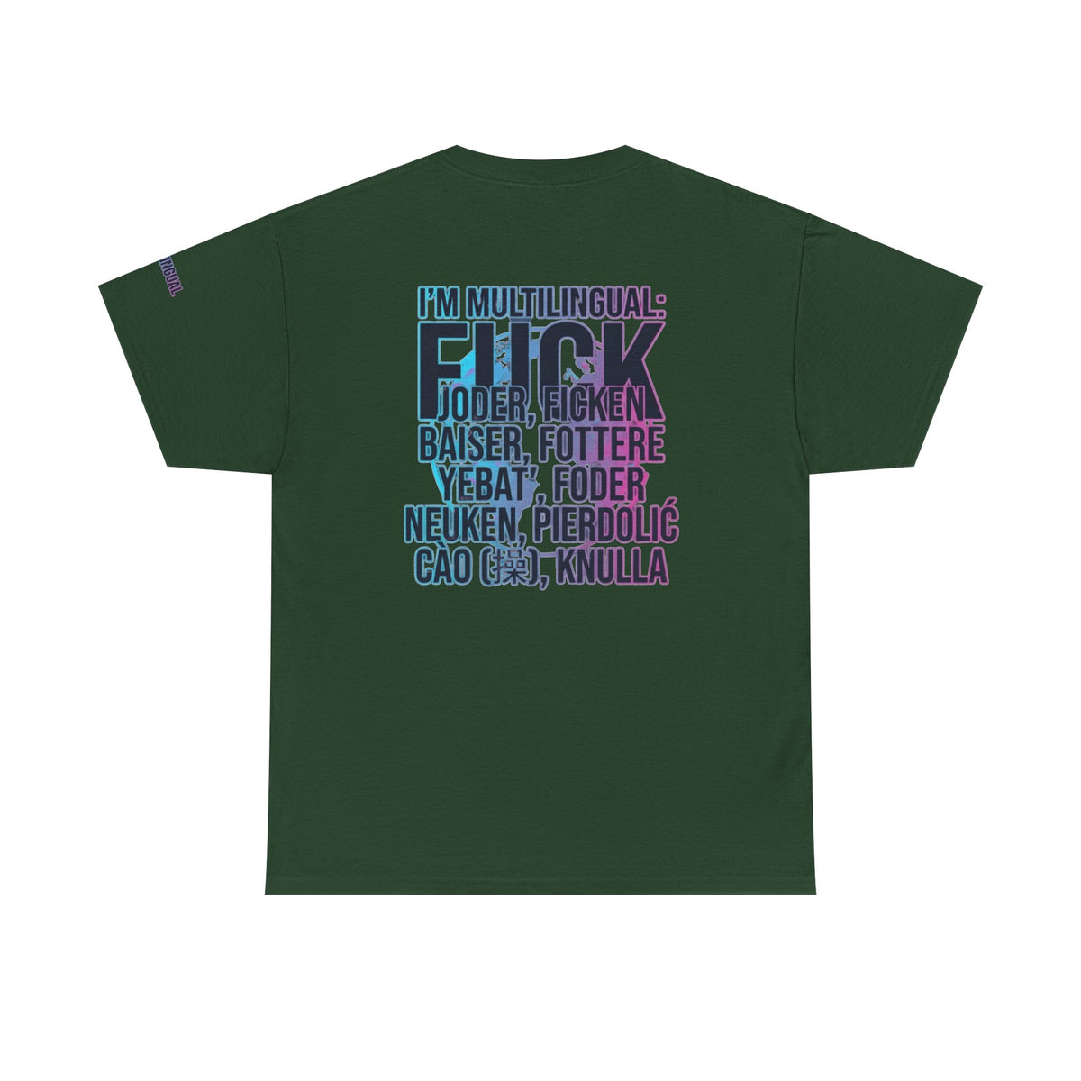 Color: Forest Green | I'm Multilingual Premium Graphic Tee