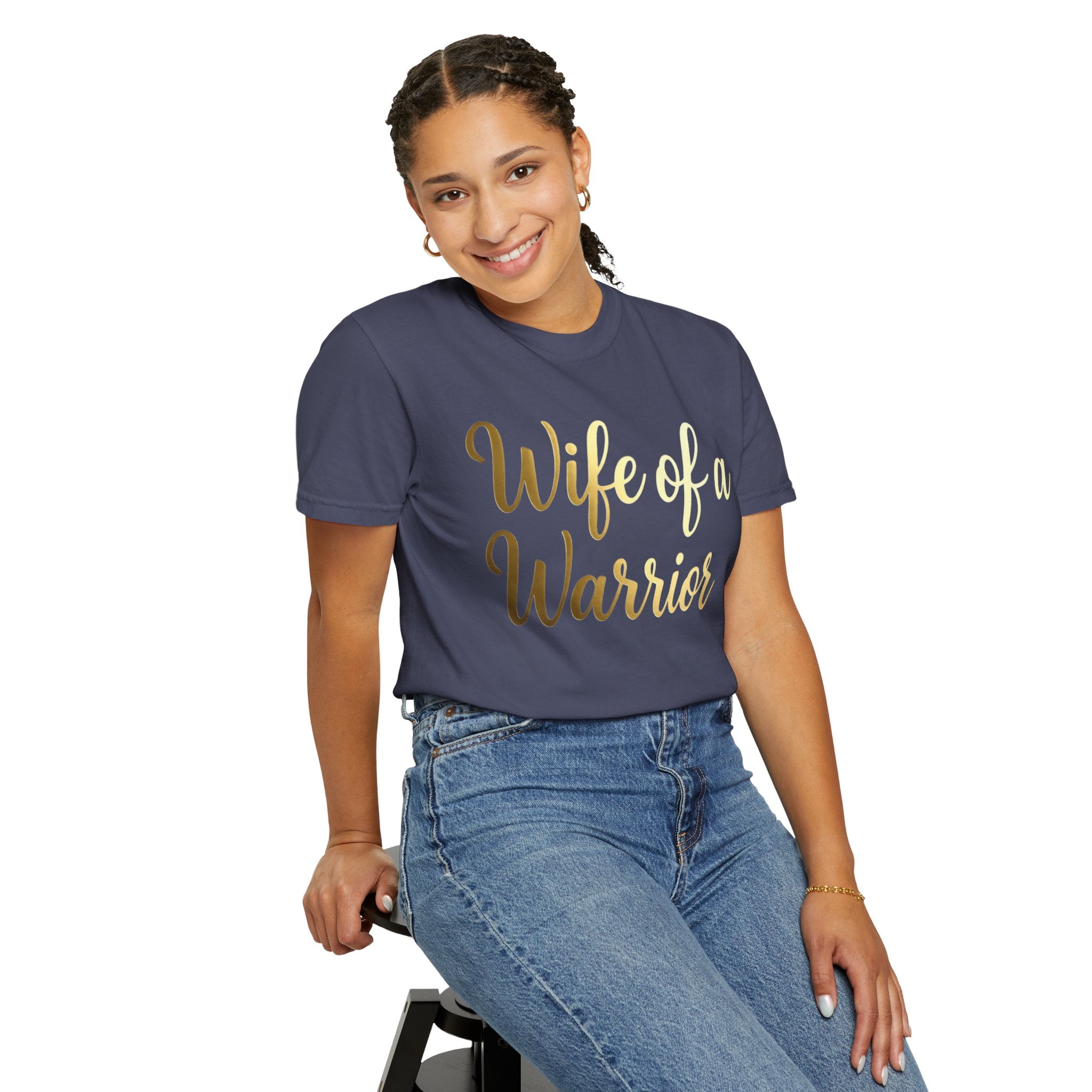 "Wife of a Warrior" Unisex Garment-Dyed T-shirt